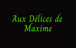 Aux Delices De Maxime